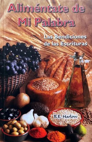 ALIMÉNTATE DE MI PALABRA